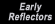 Early Reflectors