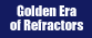 Golden Era of Refractors