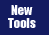 New Tools