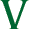 V